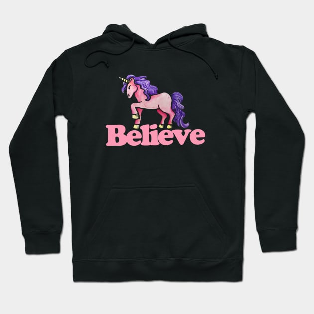 Believe in Unicorns Hoodie by bubbsnugg